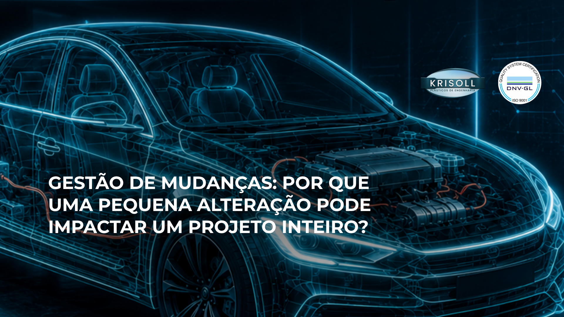 Gestão de mudanças: por que uma pequena alteração pode impactar um projeto inteiro?